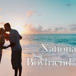 National Boyfriend Day 2021