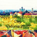  Estonia Independence Day- 24th February Happy  Independence Day Estonia 2021: Quotes, Wishes, Greetings, Images, Messages, Pictures, Photos, Text, Pic, SMS &Wallpaper HD