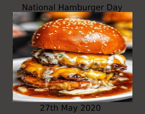 National Hamburger Day 2020