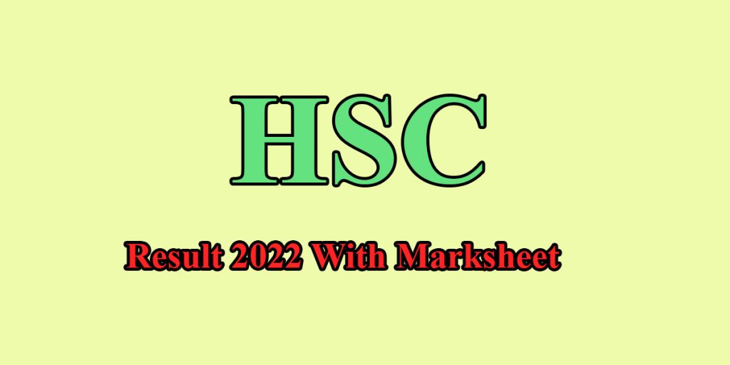 HSC Result 2022 With Marksheet 