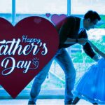 Fathers Day 2021 – Happy Father’s Day 2021 Wishes,  Images, Quotes, Pic, Photos, Wallpaper, Pictures, Greetings, Sayings, Status