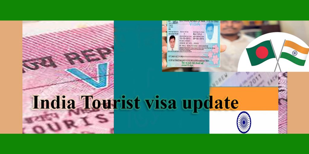 India tourist visa update